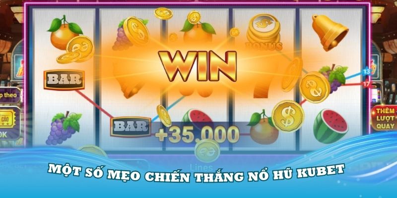 sảnh nổ hũ kubet