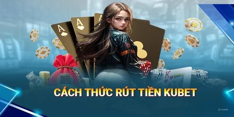 giao dịch Kubet