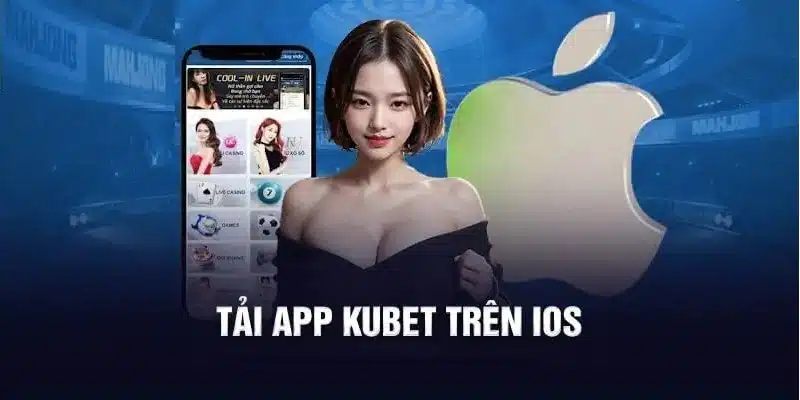 Tải app Kubet 